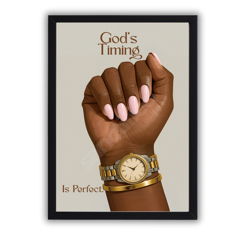 God's Timing is Perfect – Wall Art Print